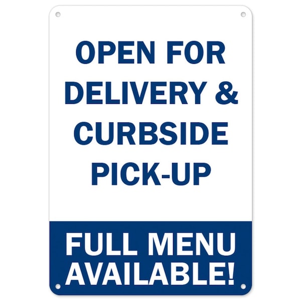 Public Safety, 18" Height, Rigid Plastic, 24" x 18", Open For Delivery & Curbside Pick-up